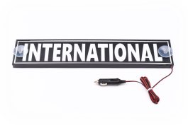 Табличка светящаяся диодная INTERNATIONAL 24В в прикуриватель (10х50 см) Табличка светящаяся диодная INTERNATIONAL 24В в прикуриватель (10х50 см)